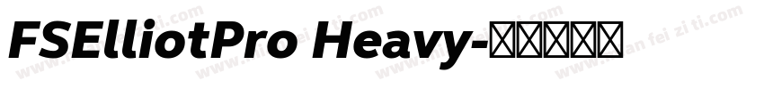 FSElliotPro Heavy字体转换